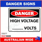 DANGER SIGN - DS-077 - HIGH VOLTAGE .......... VOLTS